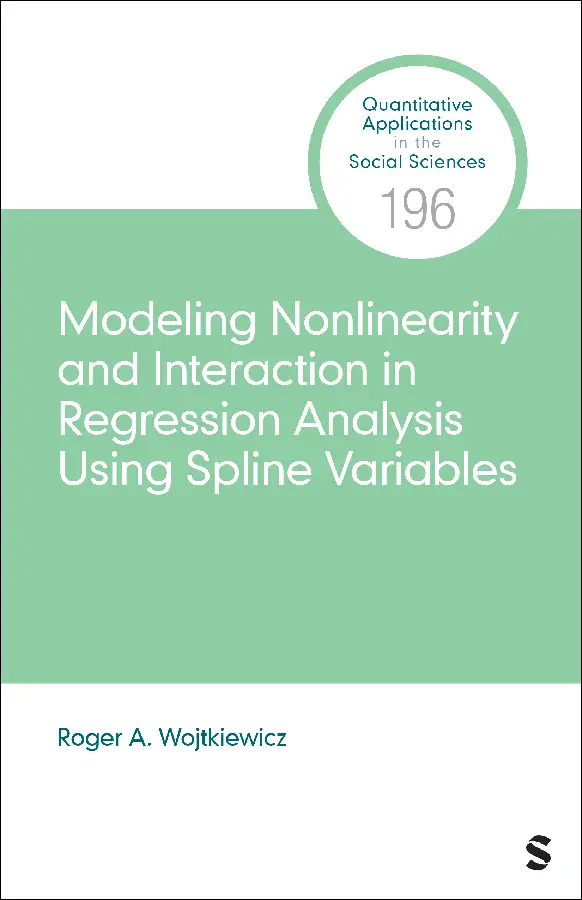 Modeling Nonlinearity and Interaction in Regression Analysis Using Spline Variables