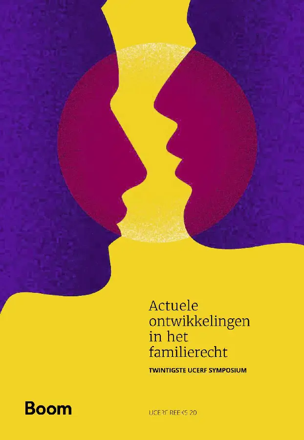Actuele ontwikkelingen in het familierecht: twintigste UCERF symposium