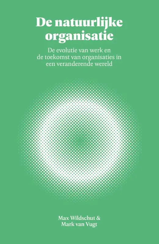 De natuurlijke organisatie