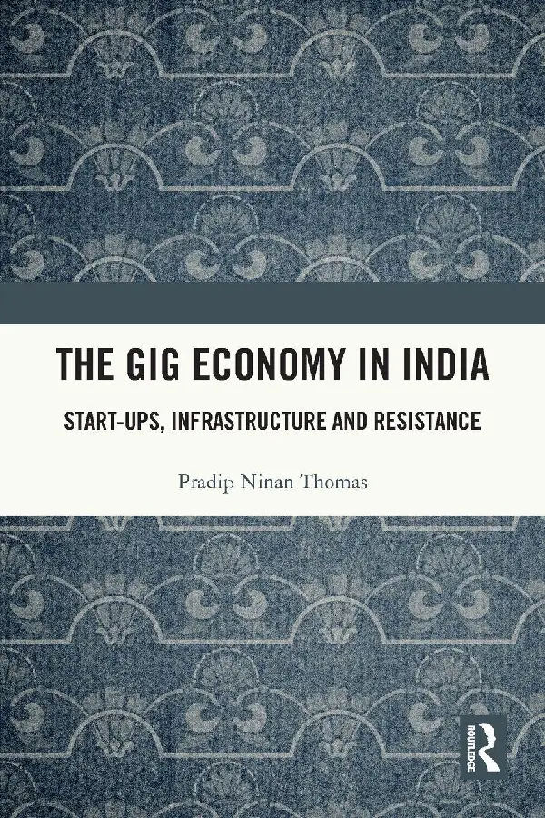 The Gig Economy in India