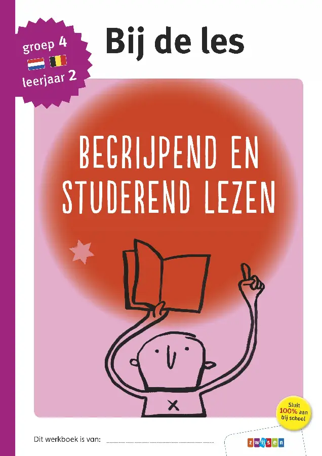 Begrijpend en studerend lezen / groep 4 - leerjaar 2