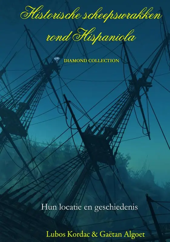Historische scheepswrakken rond Hispaniola