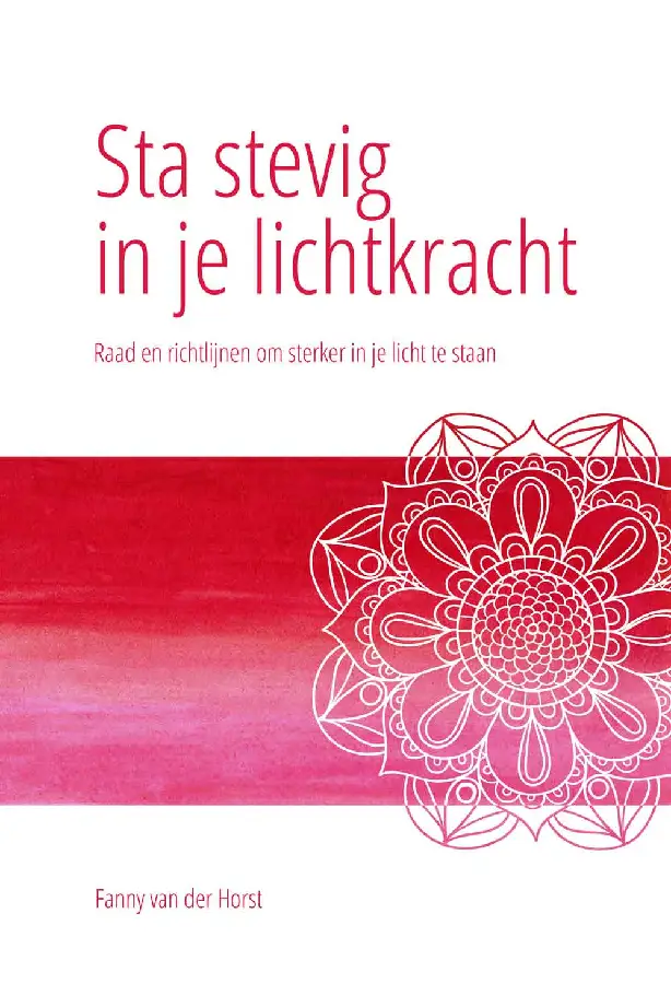 Sta stevig in je Lichtkracht