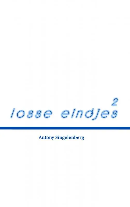 Losse eindjes / 2