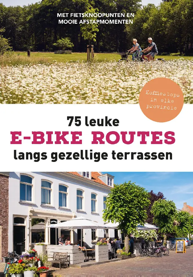 75 leuke e-bike routes langs gezellige terrassen