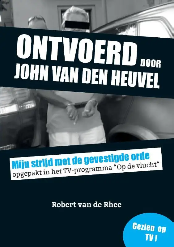 Ontvoerd door John van den Heuvel