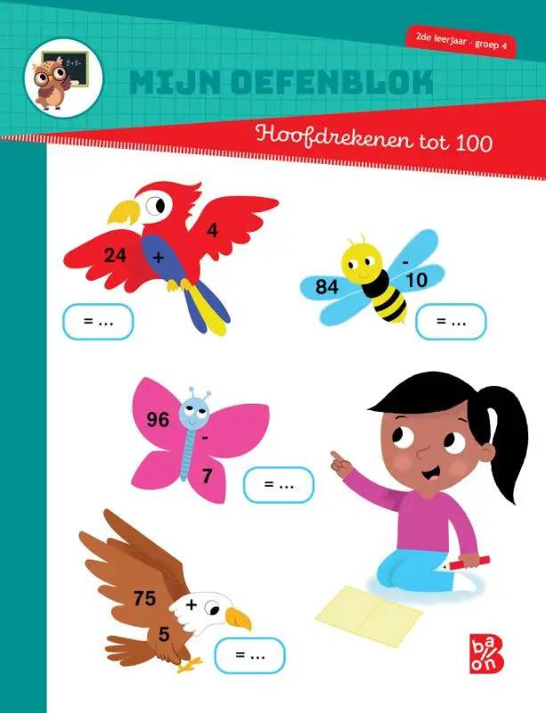 Mijn oefenblok Hoofdrekenen tot 100 / 2de leerjaar-groep 4