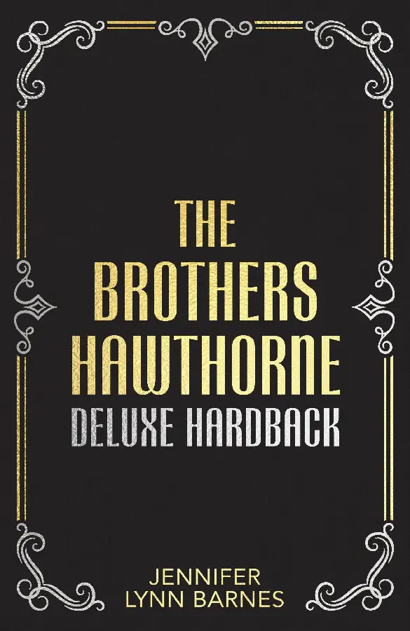 The Brothers Hawthorne