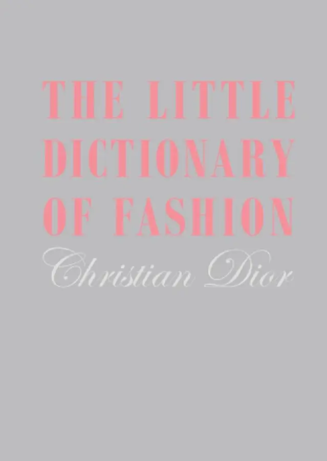 The Little Dictionary of Fashion