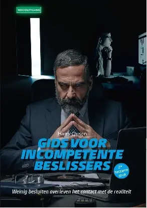 Gids voor incompetente beslissers 2e druk