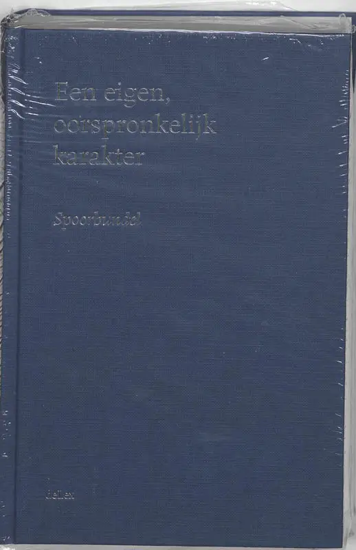 Een eigen, oorspronkelijk karakter