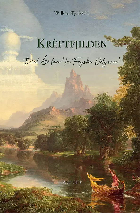 Krêftfjilden / Deel 6