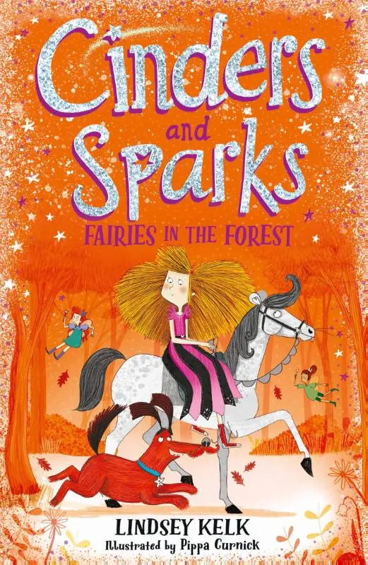 Cinders and Sparks: Fairies in the Forest