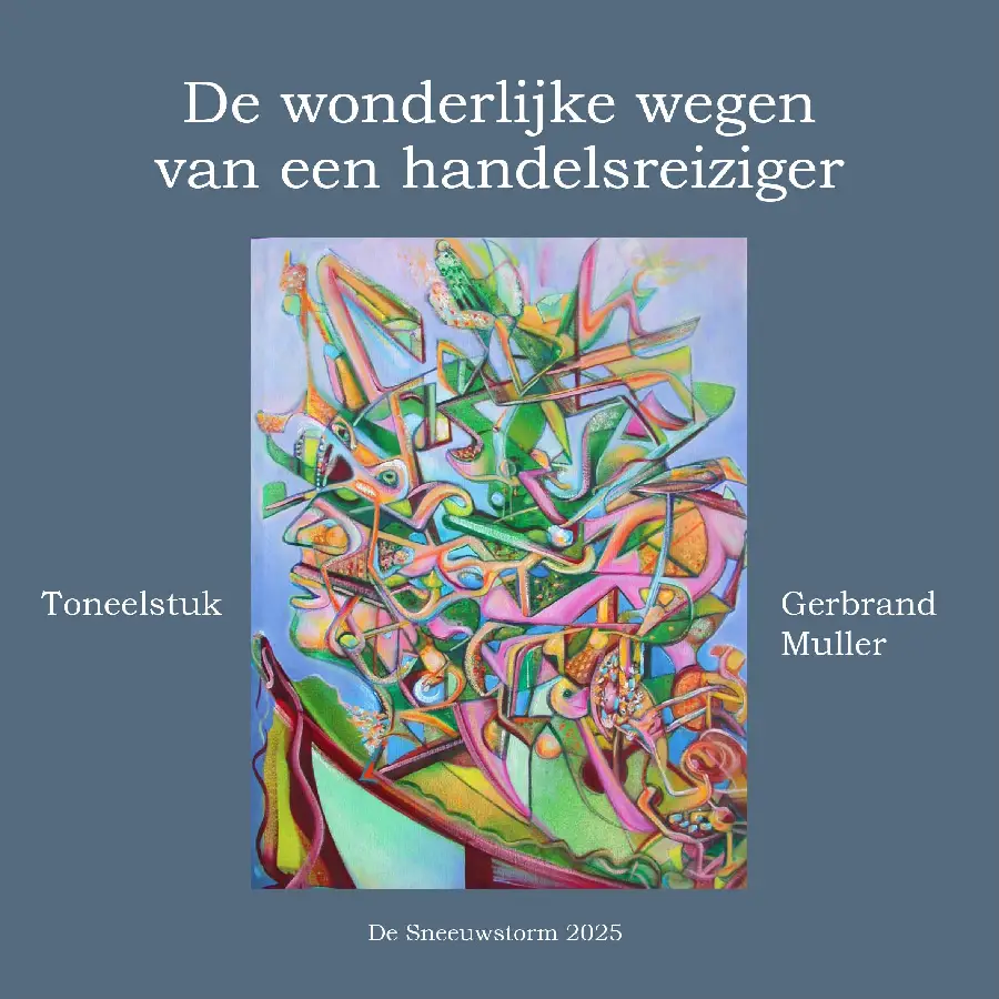 De wonderlijke wegen van een handelsreiziger