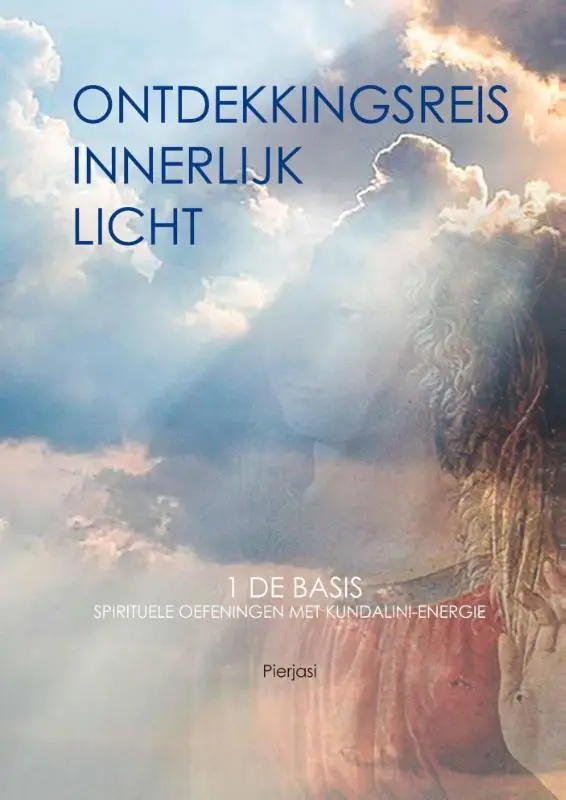Ontdekkingsreis innerlijk licht / 1