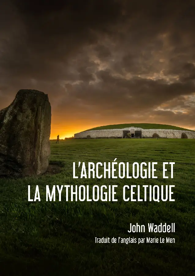 l'archéologie et la mythologie Celtique