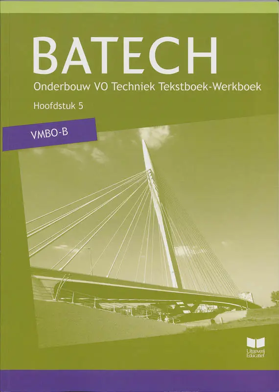 Hoofdstuk 5 / Batech VMBO-B / TB/WB