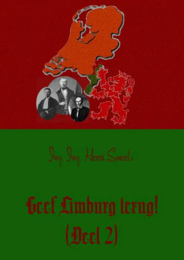 Geef Limburg terug! / 2