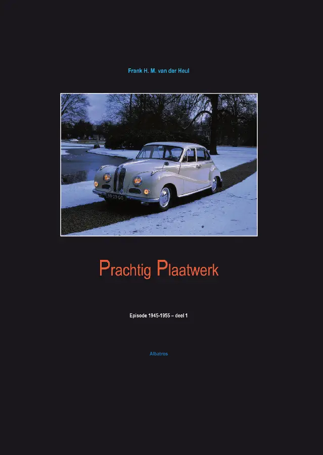 Prachtig plaatwerk / Deel 1
