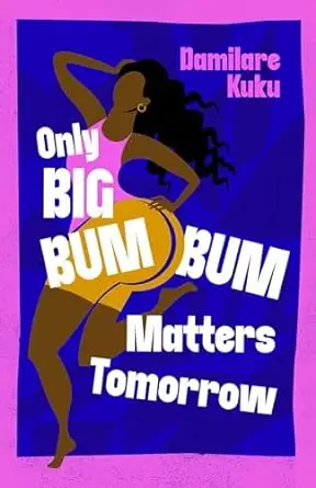Only Big Bumbum Matters Tomorrow