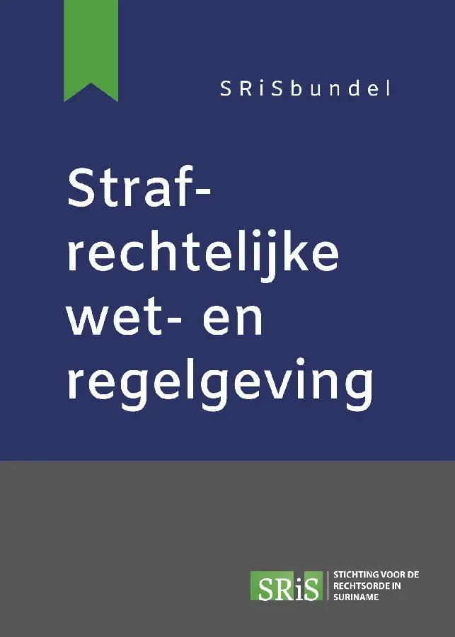 Strafrechtelijke wet- en regelgeving