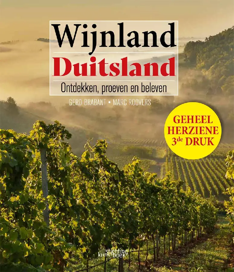 Wijnland Duitsland. Ontdekken, proeven en beleven