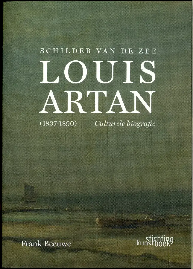 Schilder van de Zee: Louis Artan