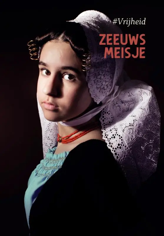 Zeeuws Meisje #vrijheid