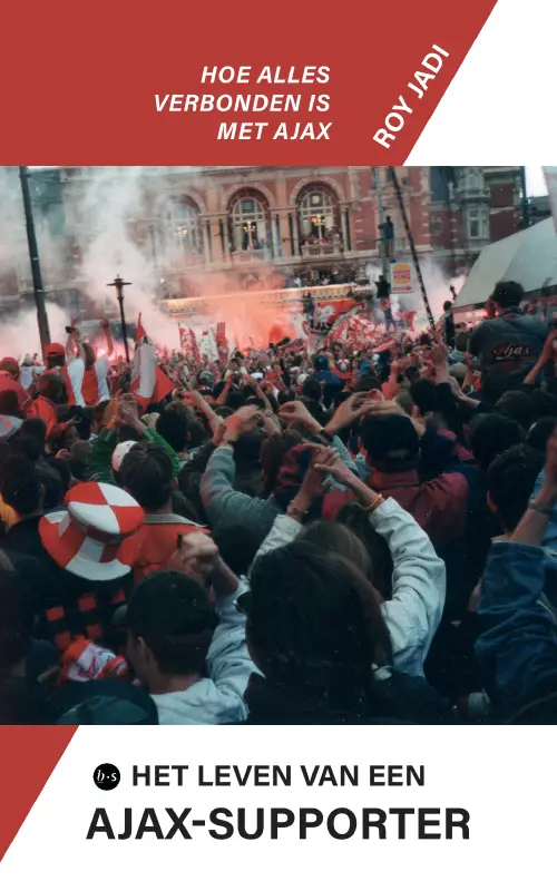 Het leven van een Ajax-supporter