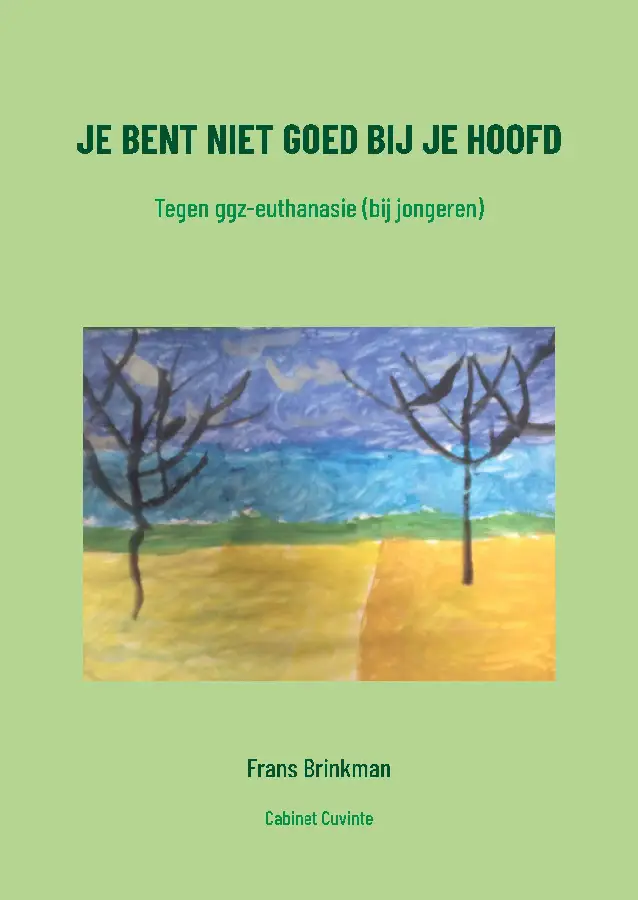 Je bent niet goed bij je hoofd