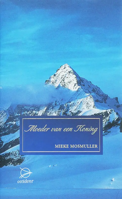 Moeder van een koning