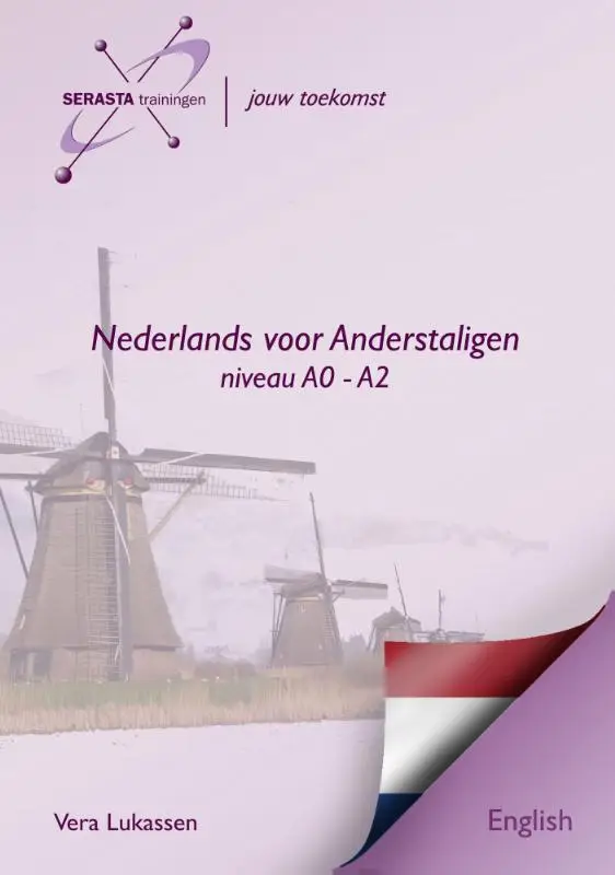 Nederlands voor Anderstaligen / Level A0 - A2