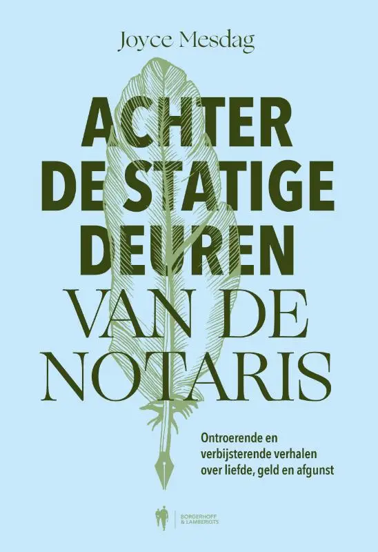 Achter de statige deuren van de notaris