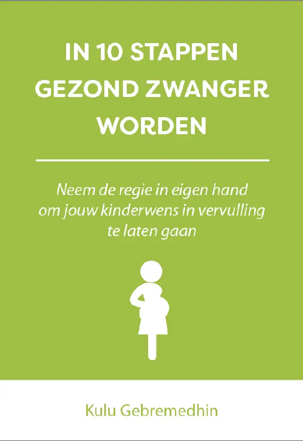 In 10 stappen gezond zwanger worden