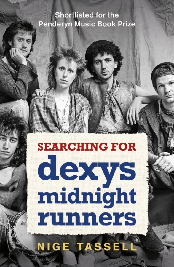 Searching for Dexys Midnight Runners