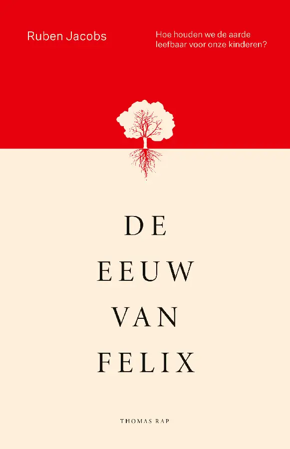 De eeuw van Felix