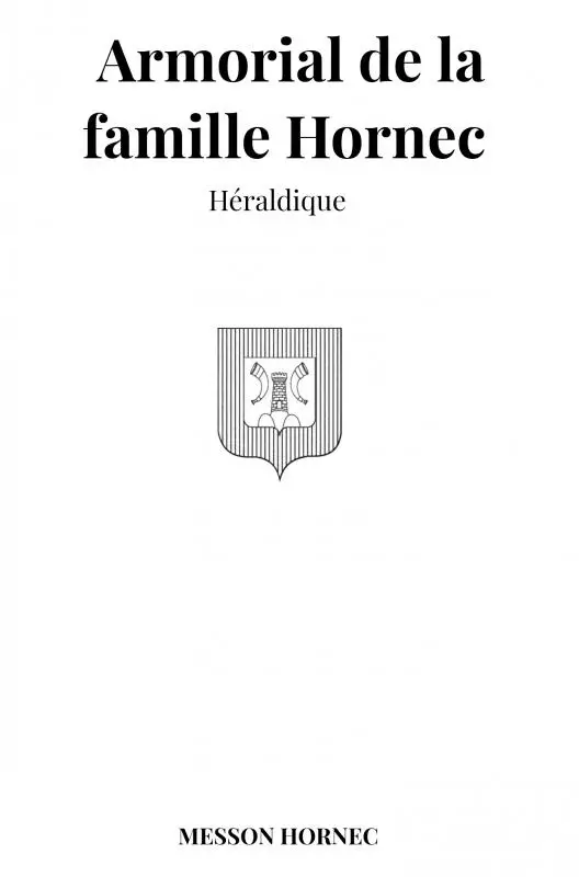 Armorial de la famille Hornec