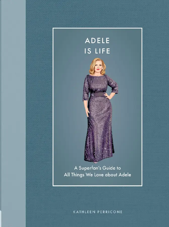 Adele Is Life