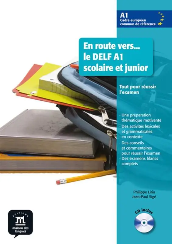 A1 / En route vers - le DELF A1 scolaire et junior - Livre de l'élève / Livre de l'élève