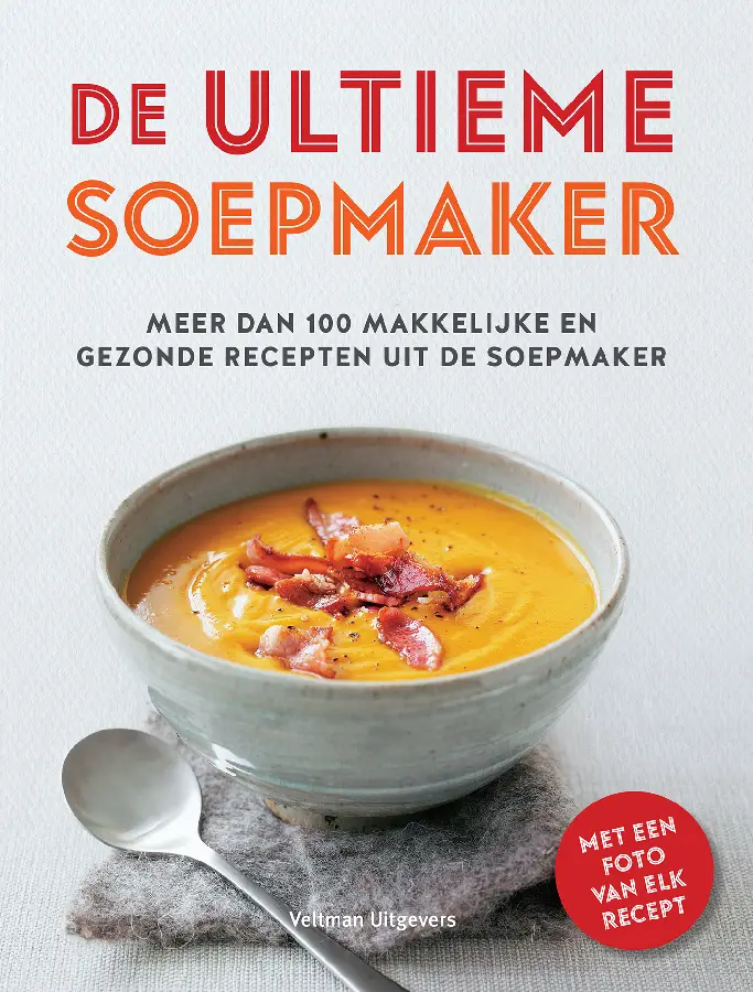 De ultieme soepmaker