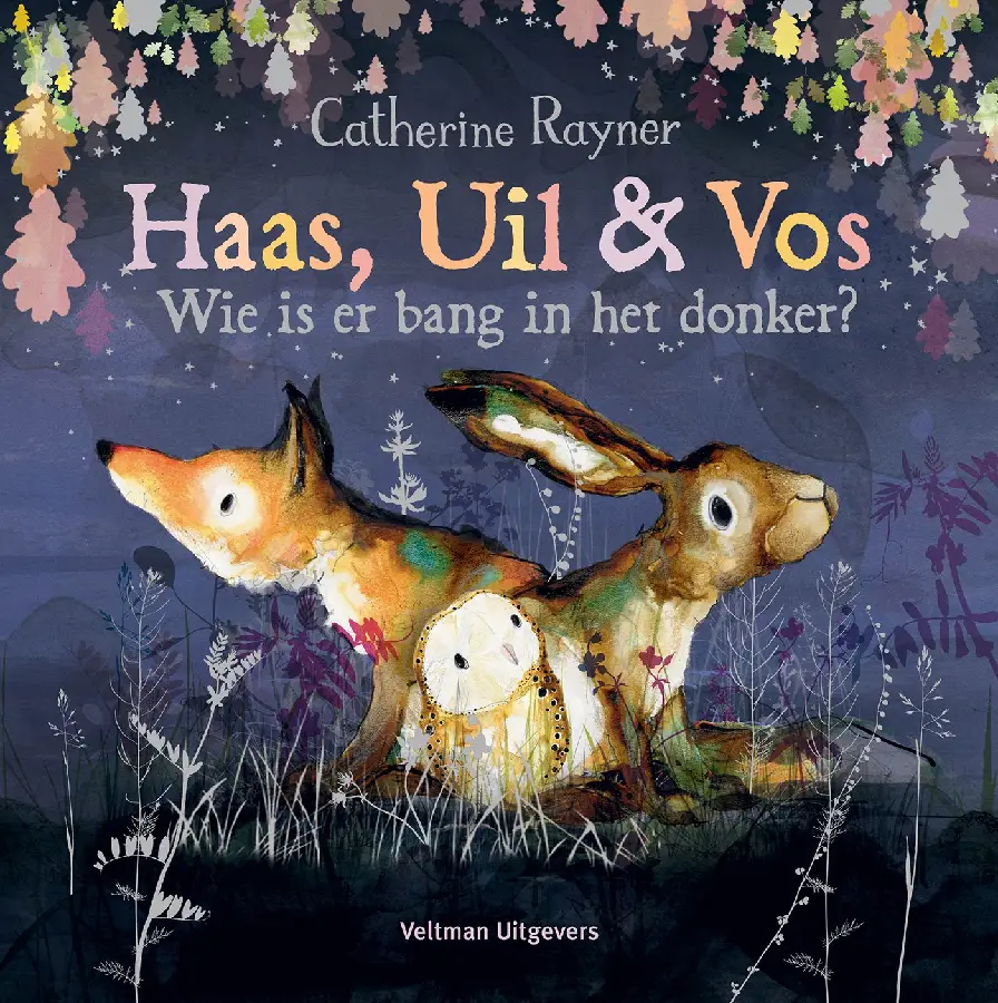 Haas, Uil & Vos - Wie is er bang in het donker?