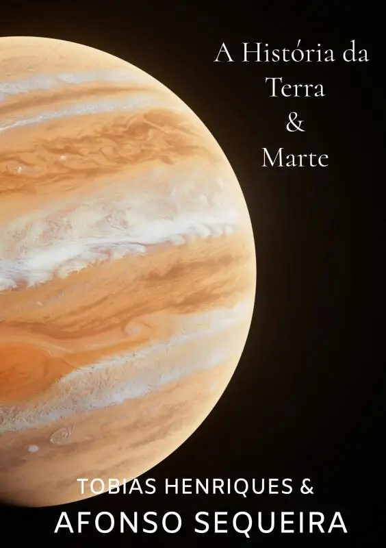 A história da Terra & Marte