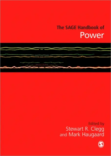 The SAGE Handbook of Power