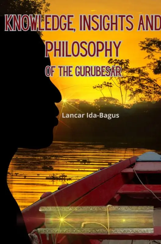 Knowledge, insights and philosophy of the Gurubesar