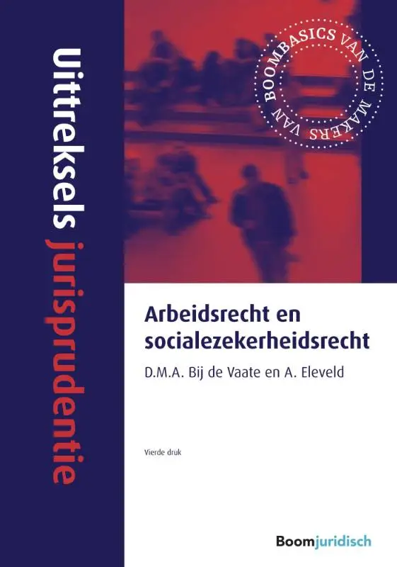 Arbeidsrecht en socialezekerheidsrecht