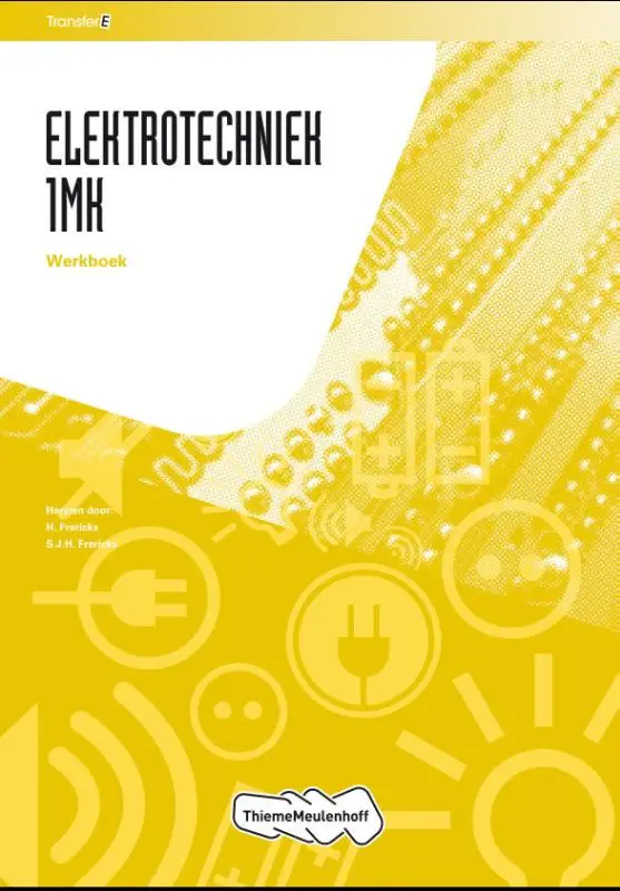 Tr@nsfer-e Elektrotechniek 1 MK Leerwerkboek