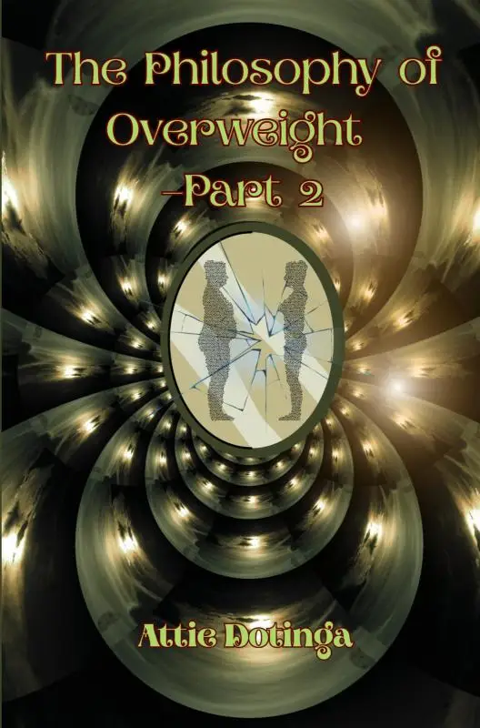 The Philosophy of Overweight 2