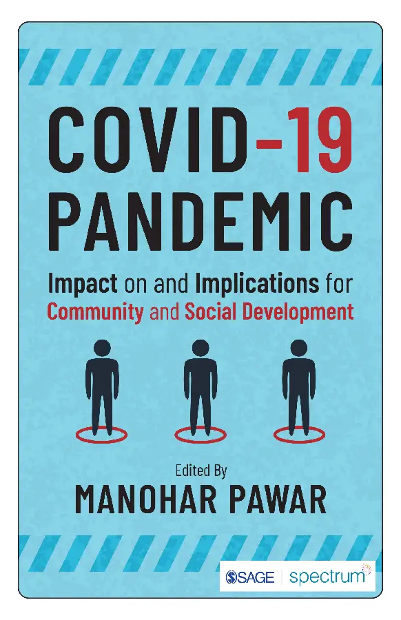 COVID-19 Pandemic: Impact on and Implications for Community and Social Development