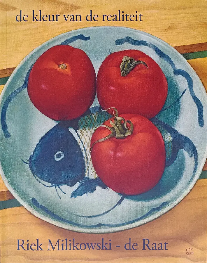 Riek Milikowski-de Raat de kleur van de realiteit