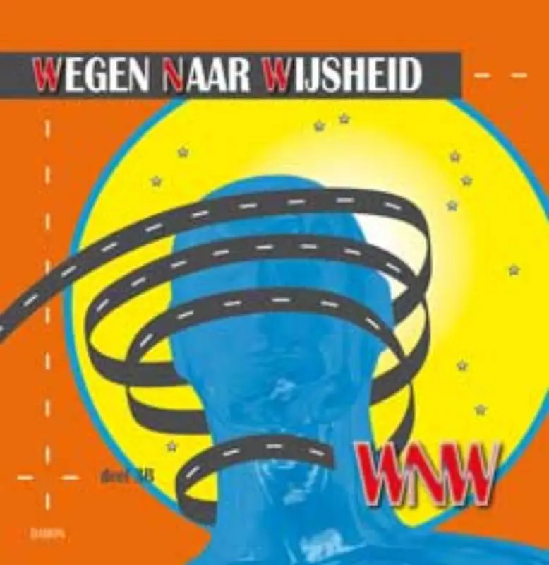 Deel 3B / Wegen naar wijsheid / Leerboek